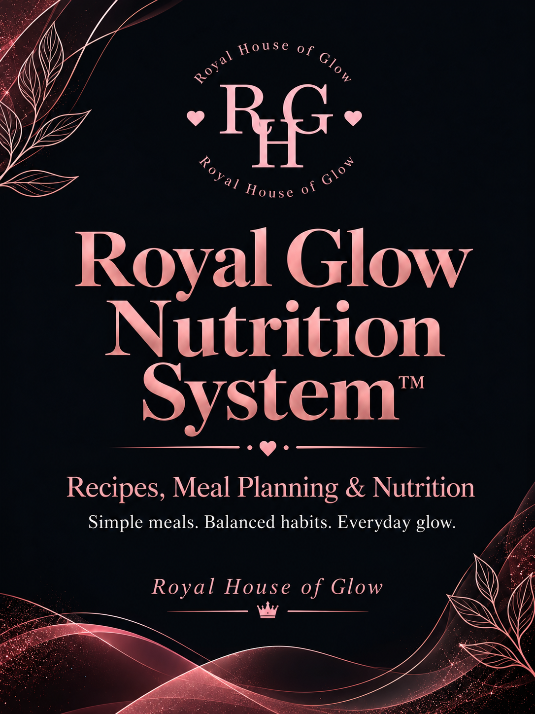 Royal Glow Nutrition System