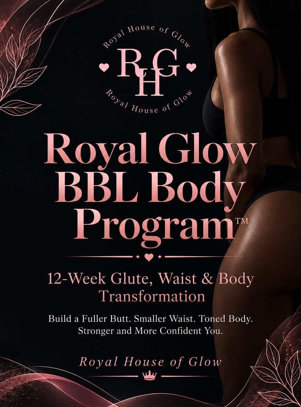 Royal Glow BBL Body Program