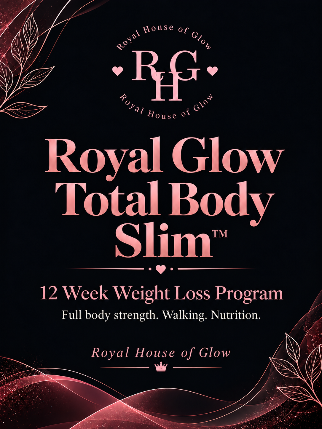 Royal Glow Total Body Slim Program